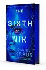 The Sixth Nik - Daniel Kraus - 9781668079478