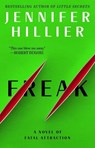 Freak - Jennifer Hillier - 9781668081525