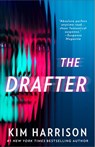 The Drafter - Kim Harrison - 9781668081549