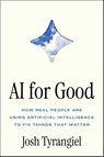 AI for Good - Josh Tyrangiel - 9781668082508