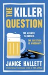 The Killer Question - Janice Hallett - 9781668083543