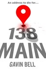138 Main - Gavin Bell - 9781668092019