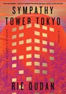 Sympathy Tower Tokyo - Rie Qudan - 9781668094129