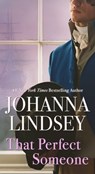 That Perfect Someone: A Malory Novel - Johanna Lindsey - 9781668096611