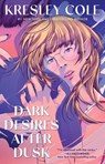 Dark Desires After Dusk - Kresley Cole - 9781668098752