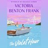 The Violet Hour: A Lowcountry Tale -  - 9781668114162