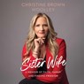 Sister Wife: A Memoir of Faith, Family, and Finding Freedom -  - 9781668120156