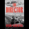 The Director -  - 9781668127766