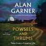 Powsels and Thrums: Tales from a Creative Life -  - 9781668132739