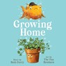 Growing Home -  - 9781668140109