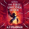 First Unicorn Rider: A World of Skandar Story -  - 9781668141250