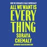All We Want Is Everything: A Guide to Dismantling Male Supremacy -  - 9781668142110