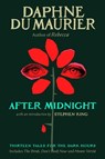 After Midnight: Thirteen Tales for the Dark Hours - Daphne Du Maurier - 9781668204269