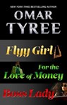 The Flyy Girl Trilogy - Omar Tyree - 9781668210147