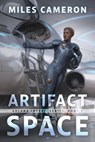 Artifact Space: Arcana Imperii: Book 1 - Miles Cameron - 9781668210161
