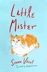 Little Mister - Sanne Vogel - 9781668211014