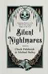 Silent Nightmares - Chuck Palahniuk ; Michael Bailey - 9781668212844