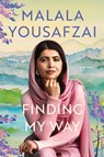 Finding My Way - Malala Yousafzai - 9781668224793