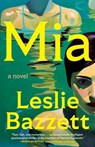 Mia - Leslie Bazzett - 9781668227329
