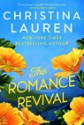 The Romance Revival - Christina Lauren - 9781668241912
