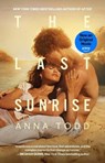 Last Sunrise - Anna Todd - 9781668260494