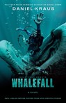 Whalefall - Daniel Kraus - 9781668271124