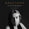 Scattershot: Life, Music, Elton, and Me -  - 9781668638552