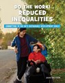 DO THE WORK REDUCED INEQUALITI - Julie Knutson - 9781668909256