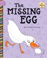 The Missing Egg - Elizabeth Scully - 9781668927069
