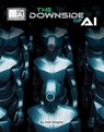 The Downside of AI - Josh Gregory - 9781668946985
