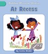 At Recess - Cecilia Minden - 9781668961865