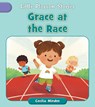 Grace at the Race - Cecilia Minden - 9781668962688