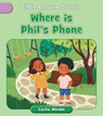 Where Is Phil's Phone? - Cecilia Minden - 9781668962732