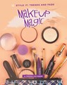 Makeup Magic - Virginia Loh-Hagan - 9781668963838