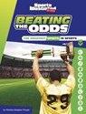 Beating the Odds: The Greatest Upsets in Sports - Thomas Kingsley Troupe - 9781669011248