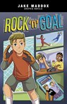 Rock 'n' Goal - Jake Maddox - 9781669083795