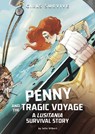 Penny and the Tragic Voyage: A Lusitania Survival Story - Julie Gilbert - 9781669086345