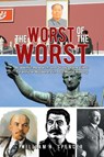 The Worst of the Worst - William N Spencer - 9781669801719