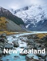 New Zealand: Coffee Table Photography Travel Picture Book Album Of An Oceania Island And Auckland City Large Size Photos Cover - Amelia Boman - 9781672807869