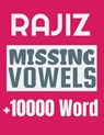 Rajiz Missing Vowels puzzle: Plus 10000 Missing Vowels Puzzle for Adults - Rajiz Puzzles - 9781674201344