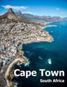 Cape Town South Africa: Coffee Table Photography Travel Picture Book Album Of An African Country And Port Coast City Large Size Photos Cover - Amelia Boman - 9781674519838