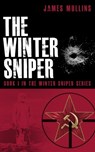 The Winter Sniper - James Mullins - 9781675462898
