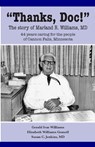 Thanks, Doc! - Jerry Williams ; Elizabeth Gomoll ; Susan C Jenkins - 9781678084400