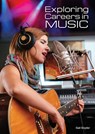 Exploring Careers in Music - Gail Snyder - 9781678207946