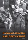 Holocaust Atrocities: Nazi Death Camps - Don Nardo - 9781678208004