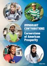 Immigrant Contributions: Cornerstone of American Prosperity - Barbara Sheen - 9781678208042