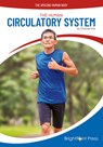 The Human Circulatory System - Chelsea Xie - 9781678209681