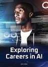 Exploring Careers in AI - John Allen - 9781678210083