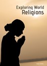 Exploring World Religions - Craig E. Blohm - 9781678210762