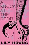 A Knock at the Door: Stories Volume 4 - Lily Hoang - 9781680033533